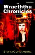 The Wraeththu Chronicles The Wraeththu Chronicles